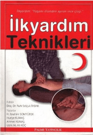 İlkyardım Teknikleri H. İbrahim Somyürek