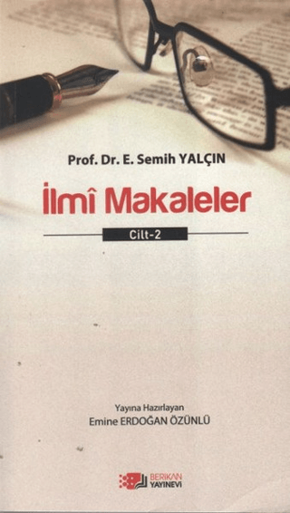 İlmi Makaleler Cilt - 2 E. Semih Yalçın