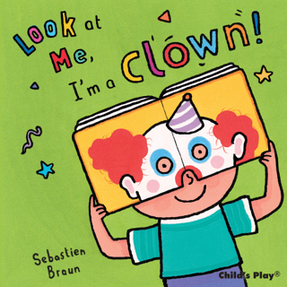 I'm a Clown! (Ciltli) Sebastian Braun