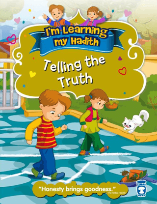 I'm Learning My Hadith - Telling The Truth Nur Kutlu