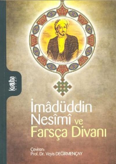 İmadüddin Nesimi ve Farsça Divanı Kolektif