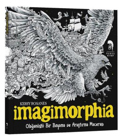 Imagimorphia - Olağanüstü Bir Boyama ve Araştırma Macerası Kerby Rosan