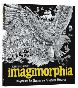 Imagimorphia - Olağanüstü Bir Boyama ve Araştırma Macerası Kerby Rosan