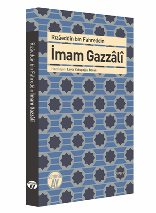 İmam Gazzali Rızaeddin Bin Fahreddin