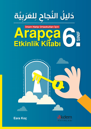 İmam Hatip Ortaokulları İçin Arapça Etkinlik Kitabı 6. Sınıf Esra Koç