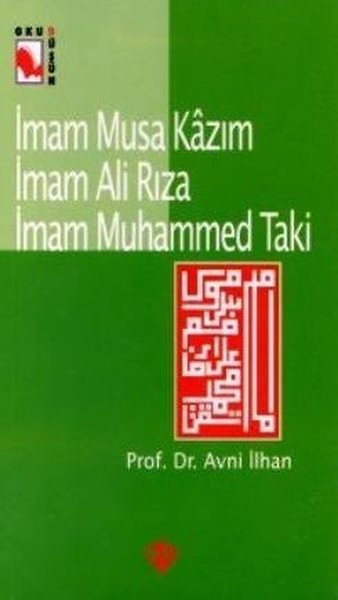 İmam Musa Kazım İmam Ali Rızaİmam Muhammed Taki %10 indirimli Avni İlh