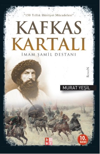 İmam Şamil Destanı - Kafkas Kartalı %25 indirimli Murat Yeşil