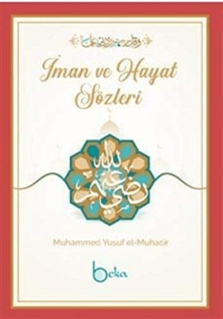 İman Ve Hayat Sözleri Muhammed Yusuf el-Muhacir