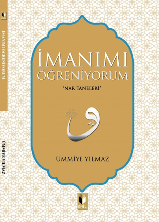 İmanımı Öğreniyorum Ümmiye Yılmaz