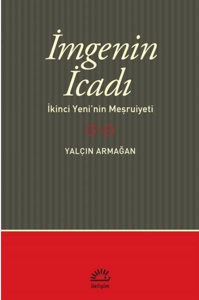 İmge'nin İcadı Yalçın Armağan