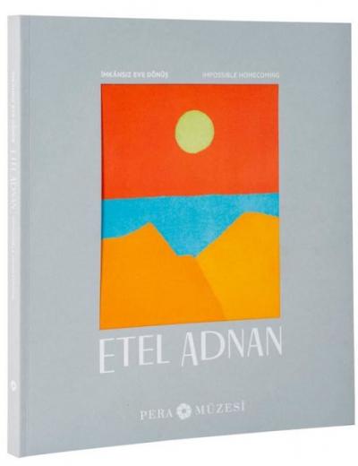 İmkansız Eve Dönüş Etel Adnan