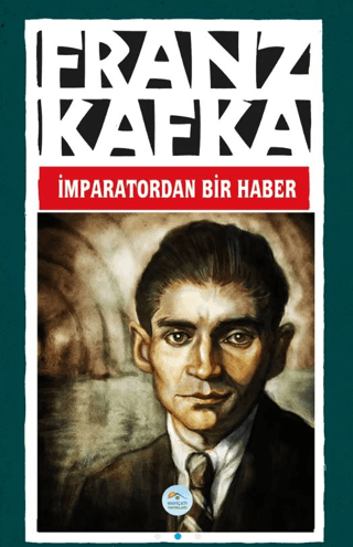 İmparatordan Bir Haber Franz Kafka