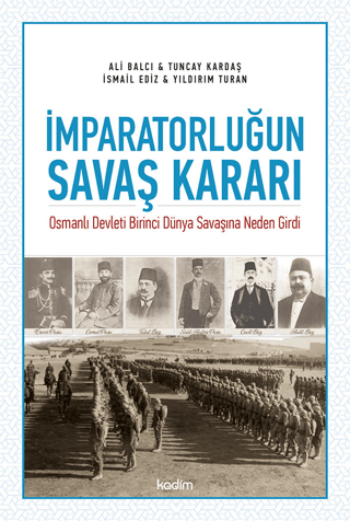 İmparatorluğun Savaş Kararı Ali Balcı