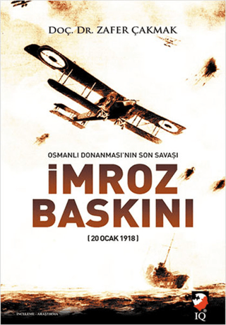 İmroz Baskını Zafer Çakmak