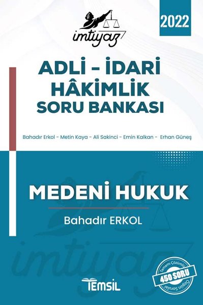 İmtiyaz 2022 Adli-İdari Hakimlik Soru Bankası - Medeni Hukuk Bahadır E