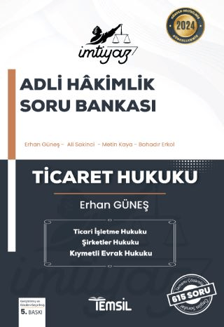 İmtiyaz Adli Hakimlik Soru Bankası Ticaret Hukuku Erhan Güneş