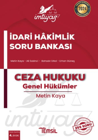 İmtiyaz İdari Hakimlik Soru Bankası Ceza Hukuku - Genel Hükümler Metin