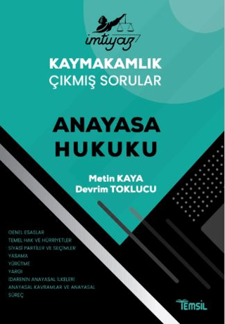 İmtiyaz Kaymakamlık Çıkmış Sorular Anayasa Hukuku Metin Kaya