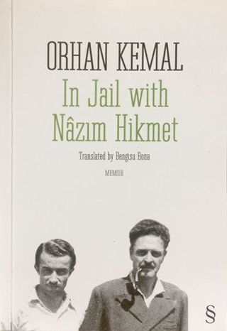 In Jail with Nâzım Hikmet %30 indirimli Orhan Kemal