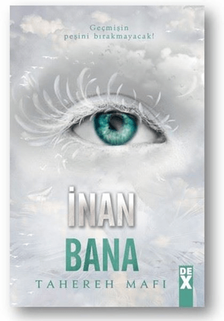 İnan Bana - Bana Dokunma 4 Tahereh Mafi