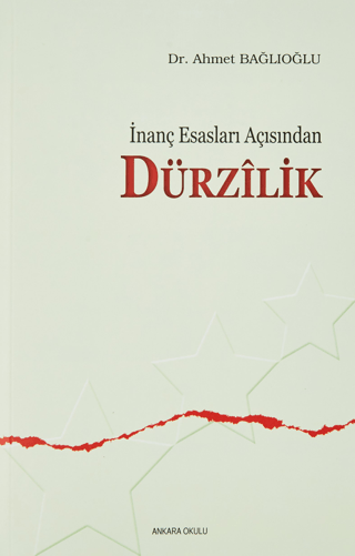 İnanç Esasları Açısından Dürzilik Ahmet Bağlıoğlu