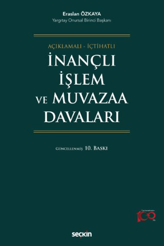 İnançlı İşlem ve Muvazaa Davaları (Ciltli) Eraslan Özkaya