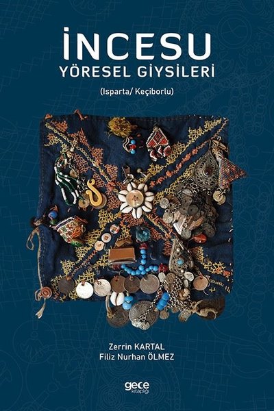 İncesu Yöresel Giysileri Filiz Nurhan Ölmez