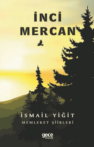 İnci Mercan İsmail Yiğit