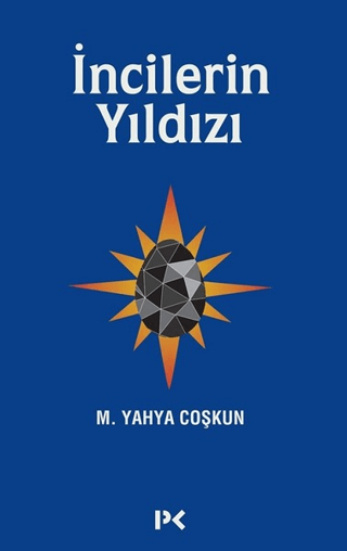 İncilerin Yıldızı M. Yahya Coşkun