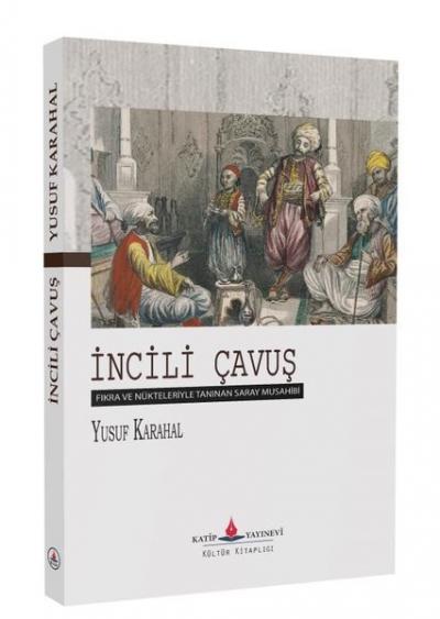 İncili Çavuş Yusuf Karahal