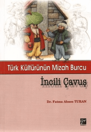 İncili Çavuş %5 indirimli Fatma Ahsen Turan