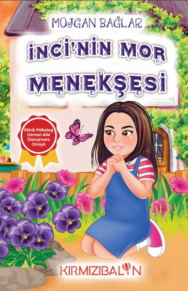 İnci'nin Mor Menekşesi Müjgan Bağlar