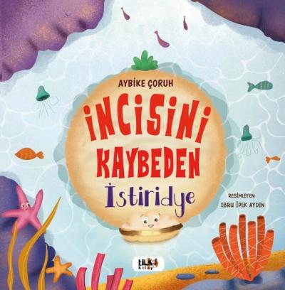 İncisini Kaybeden İstiridye Aybike Çoruh