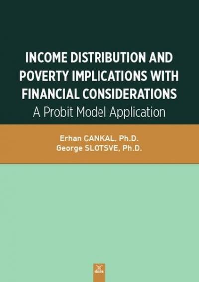 Income Distribution And Poverty Implications With Financial Considerat