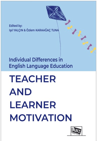 İndividual Differences İn English Language Education: Teacher And Lear