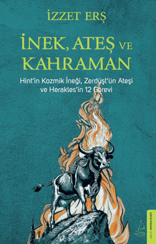 İnek Ateş ve Kahraman İzzet Erş