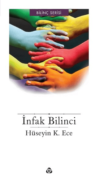 İnfak Bilinci Hüseyin K. Ece