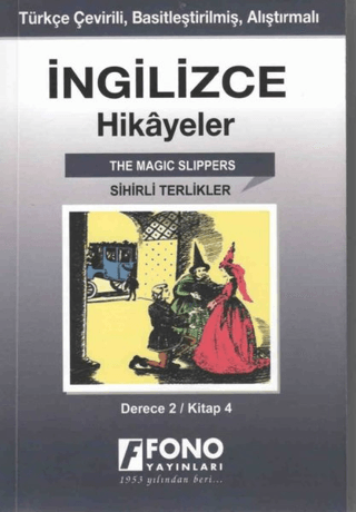 İngilizce Hikayeler - Sihirli Terlikler (Derece 2) Kolektif