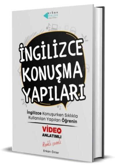 İngilizce Konuşma Yapıları - Video Anlatımlı (Ciltli) Erkan Önler