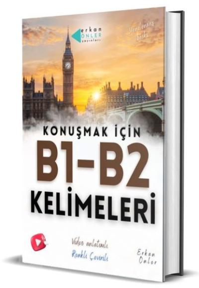 İngilizce Konuşmak İçin B1 - B2 Kelimeleri (Ciltli) Erkan Önler