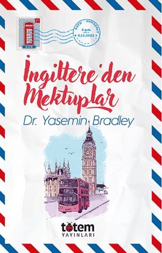 İngiltere’den Mektuplar Yasemin Bradley