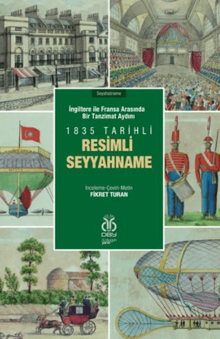 İngiltere ile Fransa Arasında Bir Tanzimat Aydını - 1835 Tarihli Resim