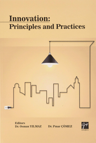 Innovation Principles and Practices Pınar Çömez