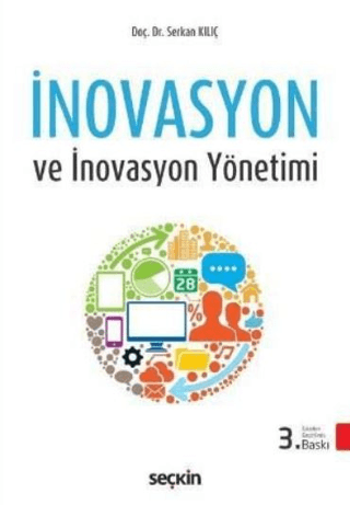 İnovasyon ve İnovasyon Yönetimi Serkan Kılıç