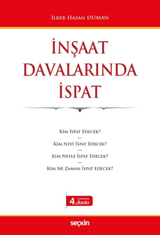 İnşaat Davalarında İspat İlker Hasan Duman