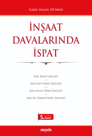 İnşaat Davalarında İspat İlker Hasan Duman