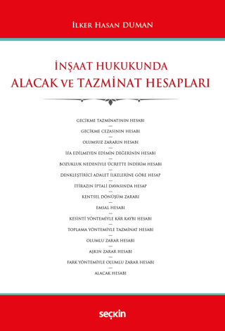 İnşaat Hukukunda Alacak ve Tazminat Hesapları İlker Hasan Duman