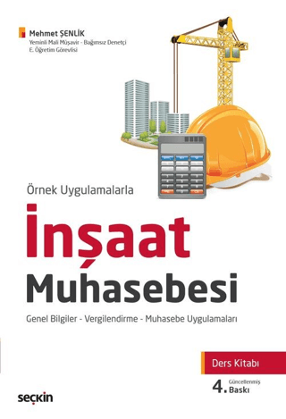 İnşaat Muhasebesi Ders Kitabı Mehmet Şenlik