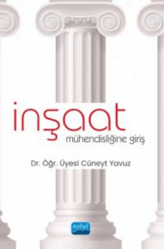 İnşaat Mühendisliğine Giriş Cüneyt Yavuz