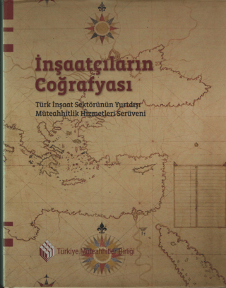 İnşaatçıların Coğrafyası (Ciltli) Kolektif